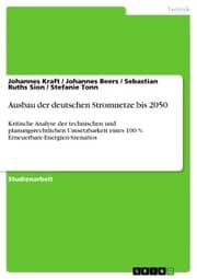 Cover von Ausbau der deutschen Stromnetze bis 2050