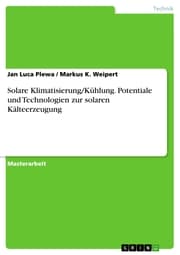 Cover von Solare Klimatisierung/Kühlung. Potentiale und Technologien zur solaren Kälteerzeugung