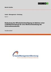 Cover von Bedeutung der Mitarbeiterbeteiligung im Rahmen einer Leitbildentwicklung für eine Weiterentwicklung der Unternehmenskultur