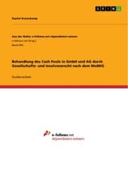 Cover von Behandlung des Cash Pools in GmbH und AG durch Gesellschafts- und Insolvenzrecht nach dem MoMiG