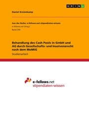 Cover von Behandlung des Cash Pools in GmbH und AG durch Gesellschafts- und Insolvenzrecht nach dem MoMiG