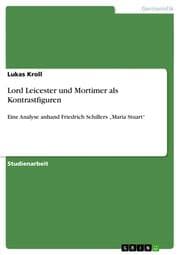 Cover von Lord Leicester und Mortimer als Kontrastfiguren