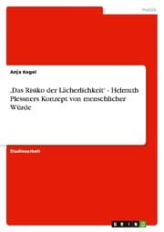 Cover von ,Das Risiko der Lächerlichkeit - Helmuth Plessners Konzept von menschlicher Würde
