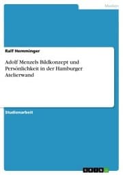 Cover von Adolf Menzels Bildkonzept und Persönlichkeit in der Hamburger Atelierwand