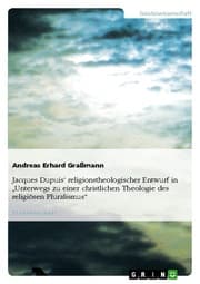 Cover von Jacques Dupuis religionstheologischer Entwurf in 'Unterwegs zu einer christlichen Theologie des religiösen Pluralismus'