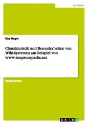 Cover von Charakteristik und Besonderheiten von Wiki-Systemen am Beispiel von www.simpsonspedia.net