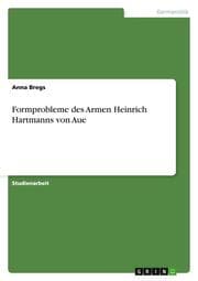 Cover von Formprobleme des Armen Heinrich Hartmanns von Aue