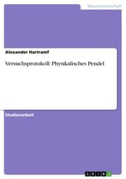 Cover von Versuchsprotokoll: Physikalisches Pendel