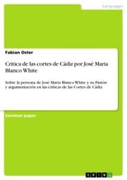 Cover von Critica de las cortes de Cádiz por José Maria Blanco White