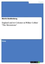 Cover von England and its Colonies in Wilkie Collins' 'The Moonstone'
