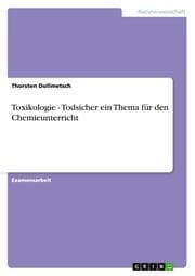 Cover von Toxikologie - Todsicher ein Thema für den Chemieunterricht
