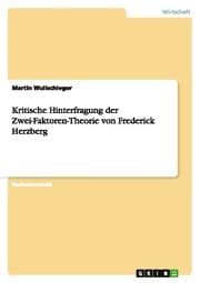 Cover von Kritische Hinterfragung der Zwei-Faktoren-Theorie von Frederick Herzberg