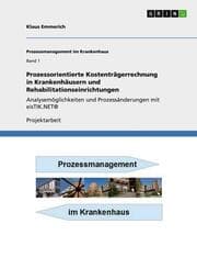 Cover von Prozessorientierte Kostenträgerrechnung in Krankenhäusern und Rehabilitationseinrichtungen