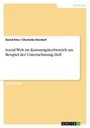 Cover von Social Web im Konsumgüterbereich am Beispiel der Unternehmung Dell