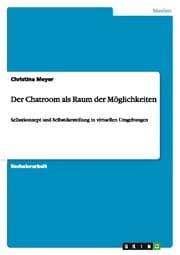 Cover von Der Chatroom als Raum der Möglichkeiten