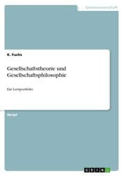 Cover von Lernportfolio - angefertigt im Rahmen des Moduls 7.5: Gesellschaftstheorie/Philosophie