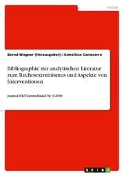 Cover von Bibliographie zur analytischen Literatur zum Rechtsextremismus und Aspekte von Interventionen