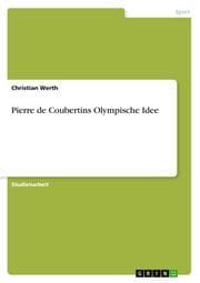 Cover von Pierre de Coubertins Olympische Idee