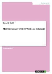 Cover von Metropolen der Dritten Welt: Dar es Salaam