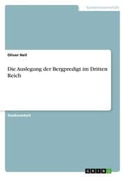 Cover von Die Auslegung der Bergpredigt im Dritten Reich