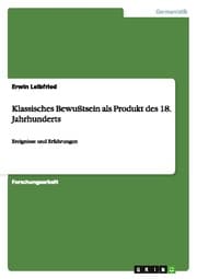 Cover von Klassisches Bewußtsein als Produkt des 18.Jahrhunderts