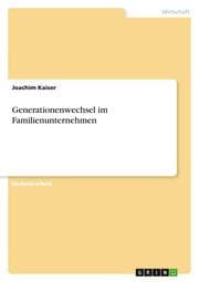 Cover von Generationenwechsel im Familienunternehmen