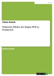 Cover von Politische Effekte der Rugby-WM in Frankreich