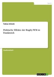 Cover von Politische Effekte der Rugby-WM in Frankreich