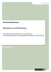 Cover von Bismarck zur Primetime