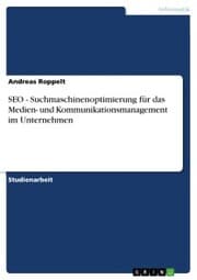 Cover von SEO - Suchmaschinenoptimierung für das Medien- und Kommunikationsmanagement im Unternehmen