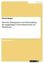 Cover von Diversity Management zur Sicherstellung der langfristigen Unternehmensziele im Mittelstand