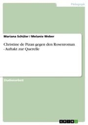 Cover von Christine de Pizan gegen den Rosenroman - Auftakt zur Querelle