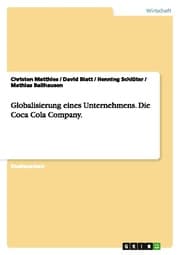 Cover von Globalisierung eines Unternehmens. Die Coca Cola Company.