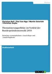 Cover von Thematisierungseffekte im Vorfeld der Bundespräsidentenwahl 2010