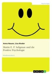 Cover von Martin E. P. Seligman und die Positive Psychologie