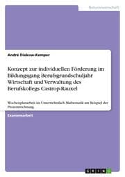 Cover von Konzept zur individuellen Förderung im Bildungsgang Berufsgrundschuljahr Wirtschaft und Verwaltung des Berufskollegs Castrop-Rauxel