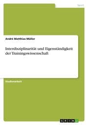 Cover von Interdisziplinarität und Eigenständigkeit der Trainingswissenschaft