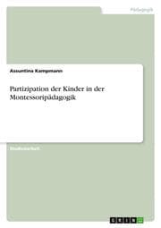 Cover von Partizipation der Kinder in der Montessoripädagogik