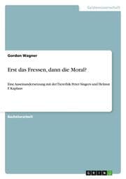 Cover von Erst das Fressen, dann die Moral?