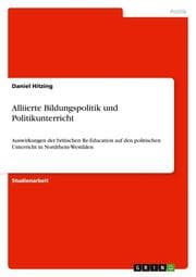 Cover von Alliierte Bildungspolitik und Politikunterricht