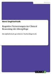 Cover von Kognitive Verzerrungen im Clinical Reasoning der Altenpflege