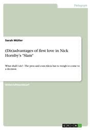 Cover von (Dis)advantages of first love in Nick Hornbys 'Slam'