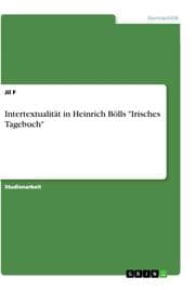 Cover von Intertextualität in Heinrich Bölls 'Irisches Tagebuch'