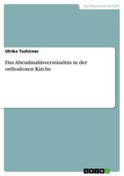 Cover von Das Abendmahlsverständnis in der orthodoxen Kirche
