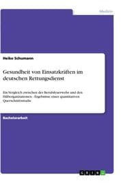 Cover von Gesundheit von Einsatzkräften im deutschen Rettungsdienst