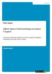 Cover von Albert Speer, Untersuchung zu seinen Utopien
