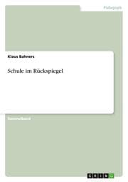 Cover von Schule im Rückspiegel