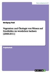 Cover von Vegetation und Ökologie von Wiesen auf Friedhöfen im westlichen Sachsen (2008-2011)