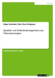 Cover von Qualität von Verkehrskenngrössen aus Videomessungen