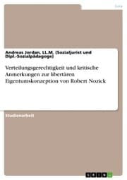 Cover von Verteilungsgerechtigkeit und kritische Anmerkungen zur libertären Eigentumskonzeption von Robert Nozick